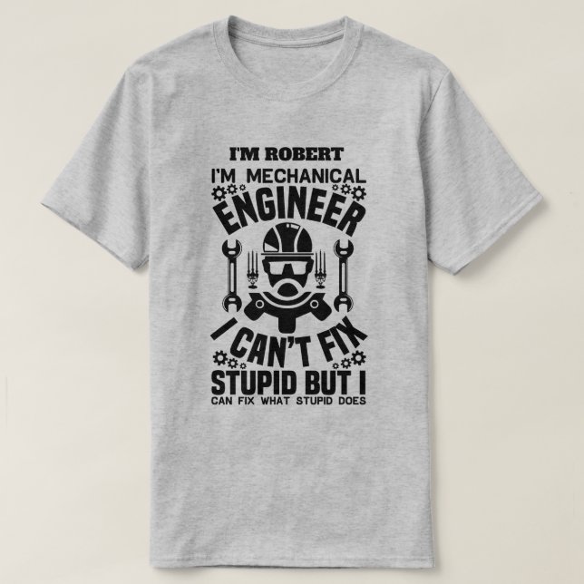 Camiseta Citação engraçada de Engenheiro Mecânico (Frente do Design)