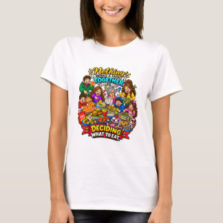 Camiseta Citação engraçada de família escolhendo comida