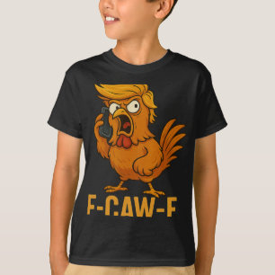 Camiseta Citação engraçada de humor de galinha F-caw-f Galo