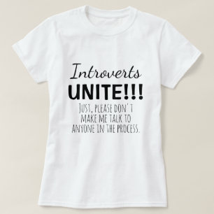 Camiseta Citação engraçada de introvertidos unidos sem fala