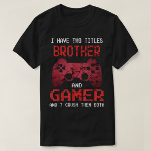 Camiseta Citação engraçada de irmão e jogador