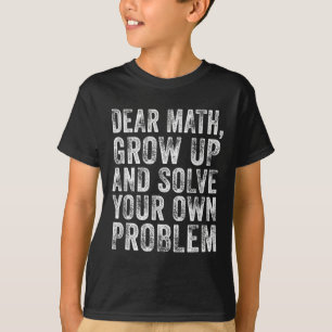 Camiseta Citação Engraçada de Matemática Querido Professor
