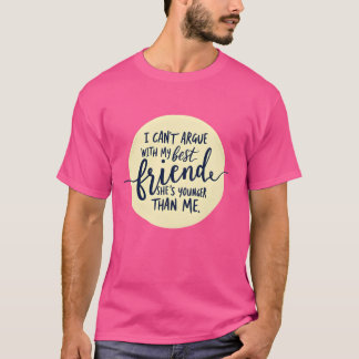 Camiseta Citação engraçada de melhor amigo Não posso discut