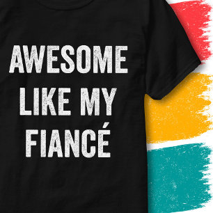 Camiseta Citação Engraçada de Noivado Incrível Como Meu Noi