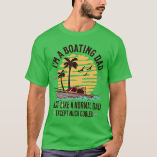 Camiseta Citação engraçada de pai de barco para o Dia dos P