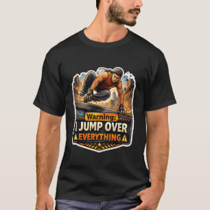 Camiseta Citação engraçada de Parkour Aviso Eu salto sobre