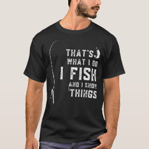 Camiseta Citação engraçada de peixe, é isso que eu faço eu