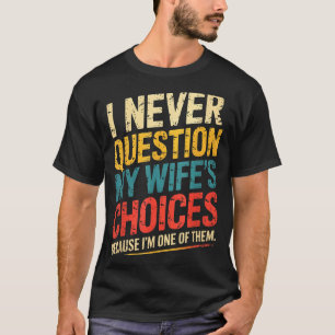 Camiseta Citação engraçada de piada de pai para marido Dia