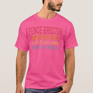 Camiseta Citação Engraçada de Profissão Montador de Cercas