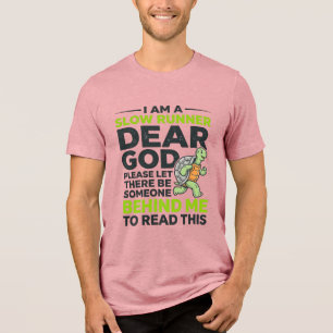 Camiseta Citação Engraçada de Tartaruga Corredora Lenta Vin