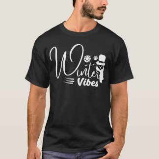 Camiseta Citação engraçada de Vibrações de Inverno