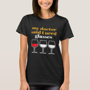 Camiseta Citação engraçada de vinho O médico disse que prec