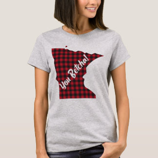 Camiseta Citação engraçada do estado Minnesota You Betcha
