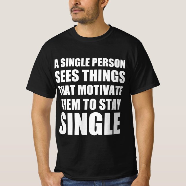 Camiseta citação engraçada do solteiro (Frente)