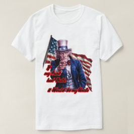 Camiseta Citação engraçada do tio Sam patriota em branco