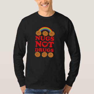 Camiseta Citação engraçada Nozes não drogas