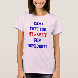 Camiseta Citação engraçada política vote no meu coelho como