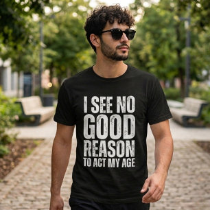 Camiseta Citação engraçada sem motivo aparente