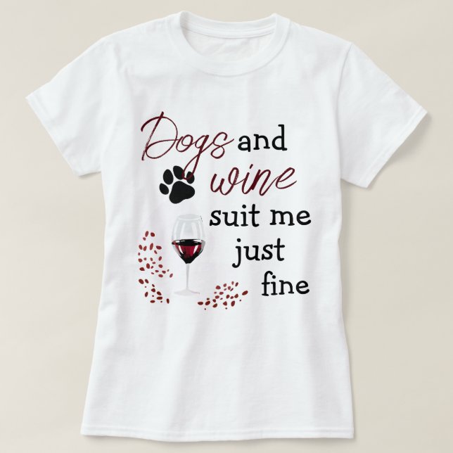 Camiseta Citação Engraçada Vinho Cachorros Me Conv (Frente do Design)