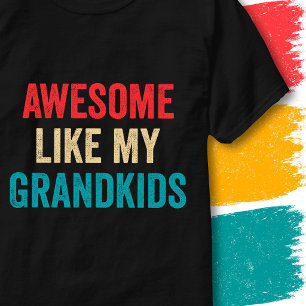 Camiseta Citação Engraçada Vintage Incrível Como Meus Netos