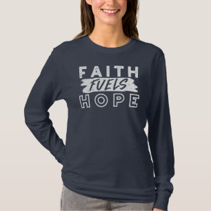 Camiseta Citação Inspiradora de Fé – A Fé Alimenta a Espera