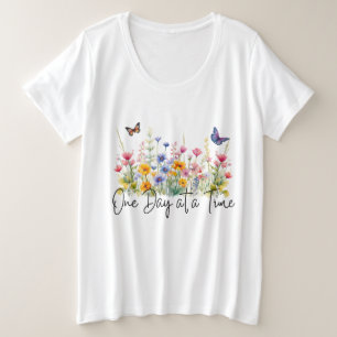 Camiseta Citação Inspiradora de Flores Silvestres Um Dia de