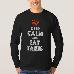 Camiseta Citação Manter Calmo E Comer Foodies Takis