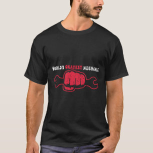 Camiseta Citação Mecânica Mais Engraçada do Mundo Okayest p
