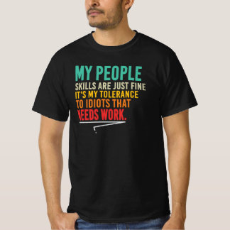 Camiseta Citação Minhas Habilidades Sociais Tolerância Fina