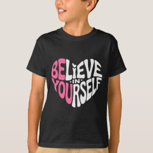 Camiseta Citação Motivacional de Inspiração Acredite em Si