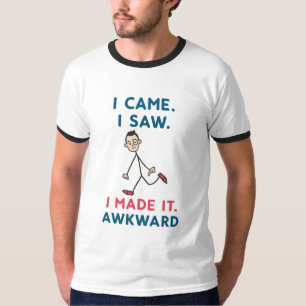 Camiseta Citação Motivacional Engraçada – Eu Vim. Eu Vi. Eu