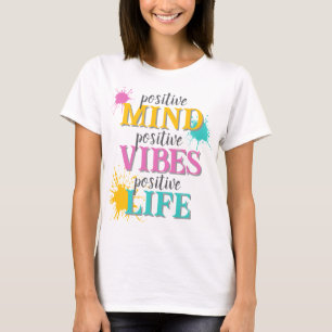 Camiseta Citação Motivacional Vibrações Positivas