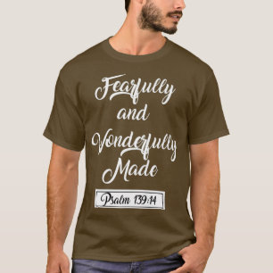 Camiseta Citação Psalm 13914, feita de forma feliz e mara