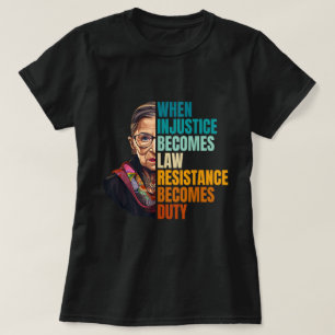 Camiseta Citação Quando a Injustiça se Torna Lei