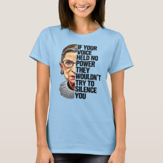 Camiseta Citação RBG Se Sua Voz Não Tivesse Poder