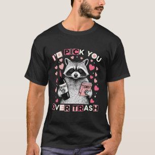 Camiseta Citação Romântica Engraçada Eu Escolheria Você ao