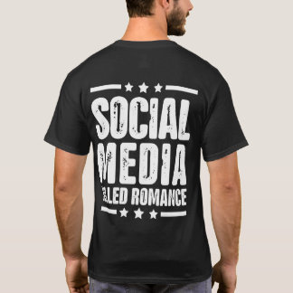 Camiseta citação romântica matada nas mídias sociais (nas c