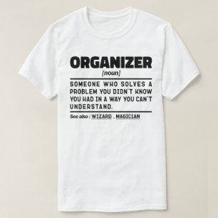 Camiseta Citação Sarcástica do Gerenciador de Nomes do Orga