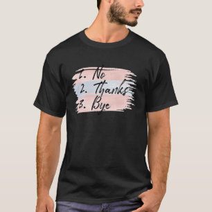 Camiseta citação sarcástica motivadora citação sem obrigado