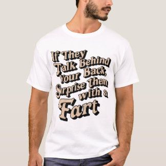 Camiseta Citação Surpresa Funny Fart