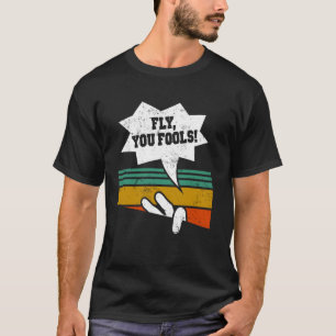 Camiseta Citação Voadora Divertida Retro Vocês Tolos Mão Vi