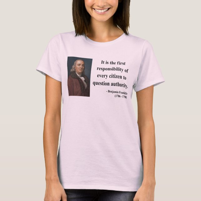 Camiseta Citações 3b de Ben Franklin (Frente)