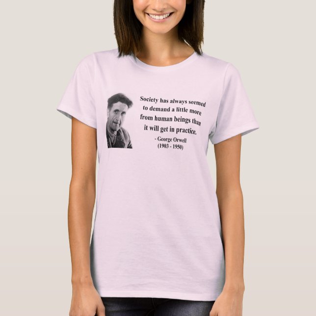 Camiseta Citações 8b de George Orwell (Frente)