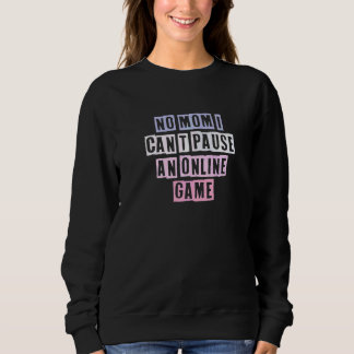 Camiseta Citações Coloridas Ideias Não Mãe Eu Não Posso Pau