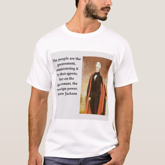 Camiseta citações de Andrew Jackson (Frente)