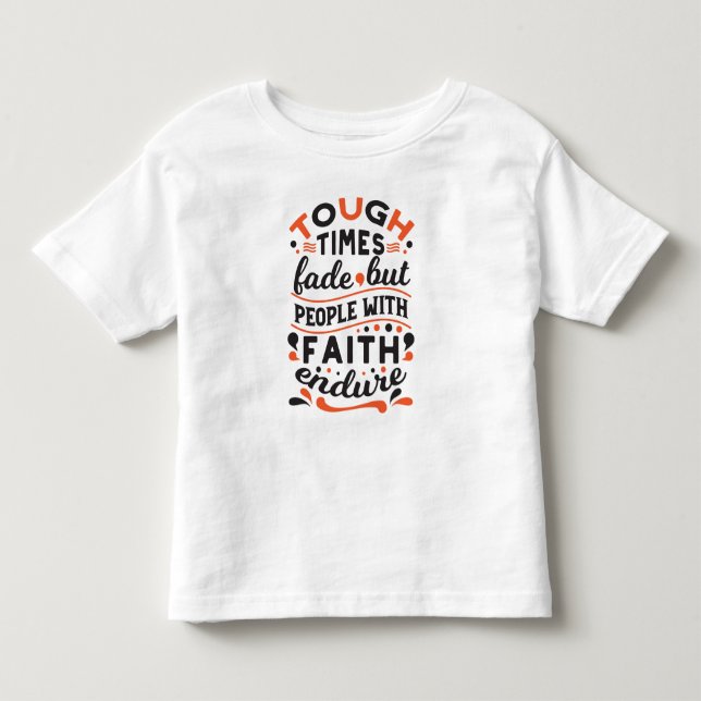 Camiseta Citações de Fé que Supera Tempos Difíceis (Frente)