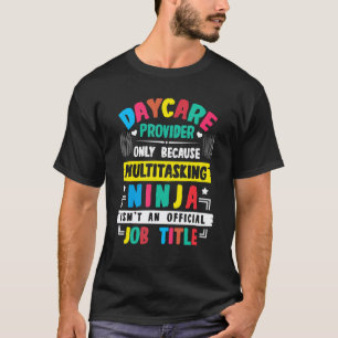 Camiseta Citações de Fornecedor de Creche Professor de Jard