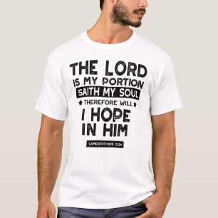 Camiseta Citações de Lamentações 3:24 O Senhor é Minha Porç