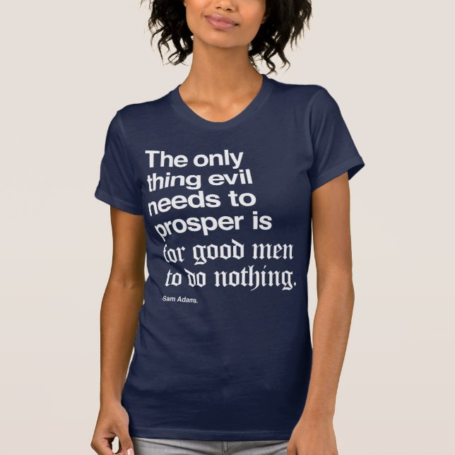 Camiseta Citações de Sam Adams mim (Frente)