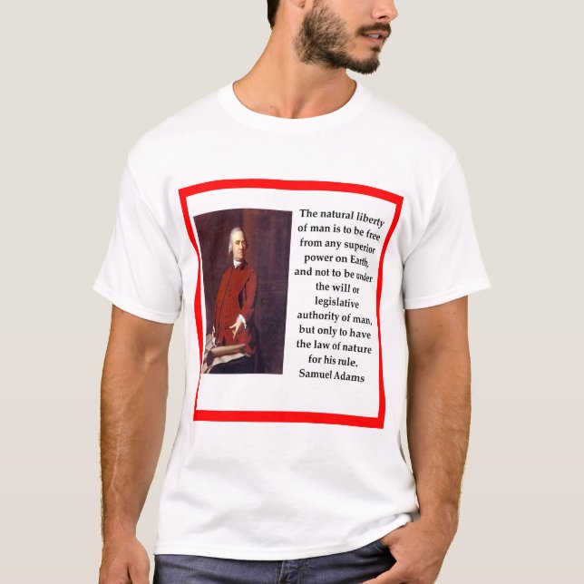 Camiseta Citações de Samuel Adams (Frente)